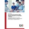 Edizioni Accademiche Italiane Strumenti di gestione delle Risorse Umane in un'azienda sanitaria: L'innovazione attraverso una corretta allocazione di risorse in un sistema sanitario sano di qualità e multidimensionale