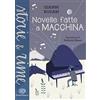 Einaudi Ragazzi Novelle fatte a macchina. Ediz. a colori