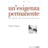 Edizioni di Pagina Un'esigenza permanente. Un'idea di Cesare Pavese