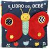 EL Il libro del bebè. Farfalla. Ediz. a colori