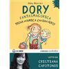 RAGAZZI Dory fantasmagorica trova un'amica (per davvero) letto da Cristiana Capotondi. Audiolibro. CD Audio formato MP3
