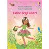 Usborne Fatine degli alberi. Con adesivi. Ediz. a colori