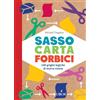 L'Airone Sasso carta forbici 140 griglie di Morra Cinese