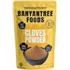 BanyanTree Foods polvere di chiodi di garofano, Chiodi di garofano macinati 100g (Cloves Powder)