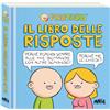 LIBRI PER BAMBINI - Il Libro delle Risposte PERATOONS Pera Toons ILLUSTRATO NEW