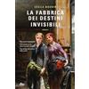 Nord La fabbrica dei destini invisibili