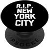 Funny New York Shirt & Funny New York Ci Maglietta con scritta RIP New York City (lingua italiana non garantita) PopSockets PopGrip Intercambiabile