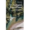 Editoriale Programma Passeggiate lungo il Piave. 20 facili escursioni seguendo il corso del fiume
