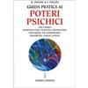 L'INIZIO Guida pratica ai poteri psichici