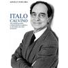 Youcanprint Italo Calvino tra neorealismo e dimensione fiabesca: «Il sentiero dei nidi di ragno»