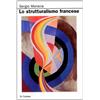 BIBLIOTECA LA FENICE Lo strutturalismo francese