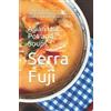 Serra Fuji Asian Hot Pot and Soups (Tascabile)