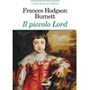 CRESCERE Il piccolo Lord. Ediz. integrale. Con Segnalibro