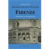 YOUCANPRINT Architettura del Ventennio. Firenze. Guida illustrata con oltre 100 immagini d'epoca