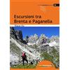 IDEA MONTAGNA Escursioni tra Brenta e Paganella