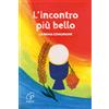 L'incontro più bello