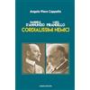 Ianieri Gabriele d'Annunzio. Luigi Pirandello. Cordialissimi nemici