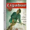 Mondadori Ligabue - i testi e gli spartiti delle canzoni più belle Luciano Ligabue