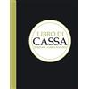 Independently published Libro Di Cassa Semplice - Libro Mastro: Grande e Semplice - 120 Pagine - A4