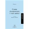Libri dell'Arco Come riconoscere i veri amici