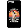 Harp Gift For A Harpist Custodia per iPhone 7 Plus/8 Plus I Might Look Like I'm Listening To You Harp Harpist