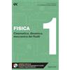 Alpha Test Fisica. Con estensioni online. Cinematica, dinamica, meccanica dei fluidi (Vol. 1)