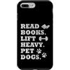 Read Books Lift Heavy Pet Dogs For Gym B Custodia per iPhone 7 Plus/8 Plus Leggi libri Sollevare Heavy Pet Dogs Divertente Retro Palestra Amante dei libri