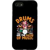 Drumming Gift For A Drummer Drum Custodia per iPhone SE (2020) / 7 / 8 I tamburi sono la pancetta della musica Batteria batterista