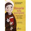 Messaggero di sant'Antonio Rosario della guarigione. Per chi soffre nel corpo e nell'anima. Ediz. illustrata