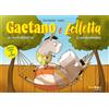Gallucci Balloon Gaetano e Zolletta: Un posto perfetto-La supersorpresa: Vol. 1