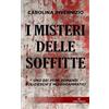 Helike Edizioni I misteri delle soffitte: Tra i primi romanzi polizieschi italiani