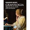 EDUP Grafologia. Manuale per lo studio della personalità