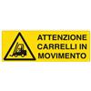 Cartelli Segnalatori Cartello Alluminio 35X12,5Cm 'Attenzione Carrelli In Movimento'