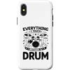 Drumming Gift For A Drummer Drum Custodia per iPhone X/XS Tutto ciò che tocco diventa un batterista batteria batterista
