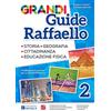 Raffaello Grandi guide Raffaello. Materiali per il docente. Antropologica. Per la Scuola elementare (Vol. 2)