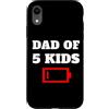 MATCHING MOM AND DAD OF FIVE KIDS PRODUC Custodia per iPhone XR Papà Stanco Di 5 Bambini Padre Di Cinque Bambini Icona Batteria Scarica