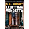 RIZZOLI NARRATIVA Legittima vendetta