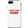 Portia Creates Fun Family Designs Custodia per iPhone SE (2020) / 7 / 8 Mi piace dormire