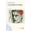 Mauro Pagliai Editore La gazzetta nera