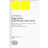 MONDADORI Saggi eretici sulla filosofia della storia