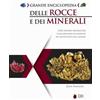 Dix Grande enciclopedia delle rocce e dei minerali. Come trovare, riconoscere e collezionare gli esemplari più affascinanti al mondo John Farndon