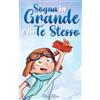 Special Art Sogna in Grande e sii Te Stesso: Storie motivazionali per bambini sull'autostima, la fiducia, il coraggio e l'amicizia