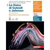 Zanichelli La fisica di Cutnell e Johnson. Per le Scuole superiori. Con espansione online. Meccanica e termodinamica (Vol. 1)