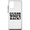 Miftees Custodia per Galaxy S20+ Guess Who's Back