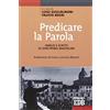 ITINERARI Predicare la parola. Omelie e scritti di don Primo Mazzolari
