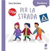 Buk Buk Per la strada. Ediz. a colori
