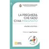 La preghiera che Gesù ci ha insegnato. «Padre Nostro». Vol.8