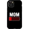 Funny Family Battery Level Custodia per iPhone 11 Pro Mom Battery Low Tired Mother Women Dad Son Costume