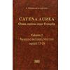 ESD-Edizioni Studio Domenicano Catena aurea. Glossa continua super evangelia. Testo latino a fronte. Vangelo secondo Matteo. Capitoli 13-28 (Vol. 2)