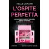 Newton Compton Editori L'ospite perfetta